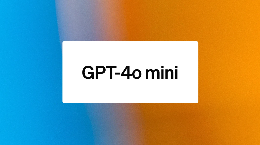 OpenAI发布新款小模型GPT-4o mini：APIGPT-3.5 Turbo 便宜 60% 以上！